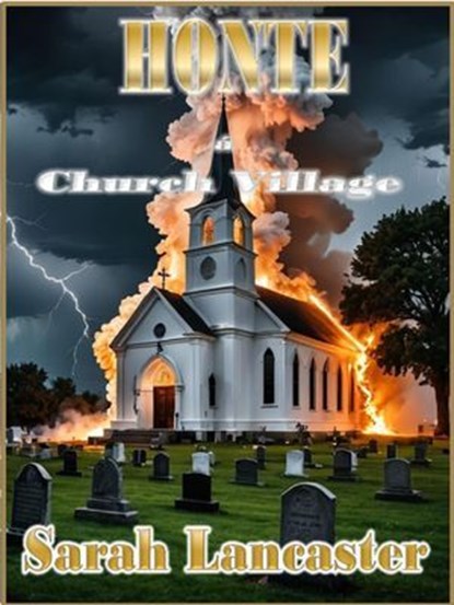 Honte a Church Village, Jack Broscie ; Sarah Lancaster - Ebook - 9798232952051