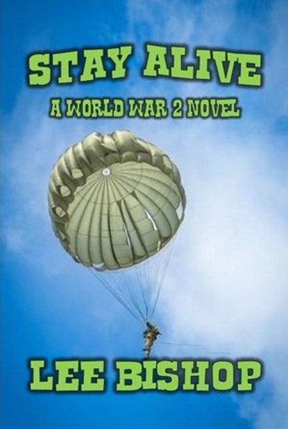 Stay Alive, Lee Bishop - Ebook - 9798232970062
