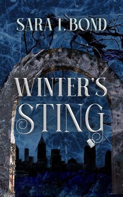 Winter's Sting, Sara T. Bond - Ebook - 9798232977986