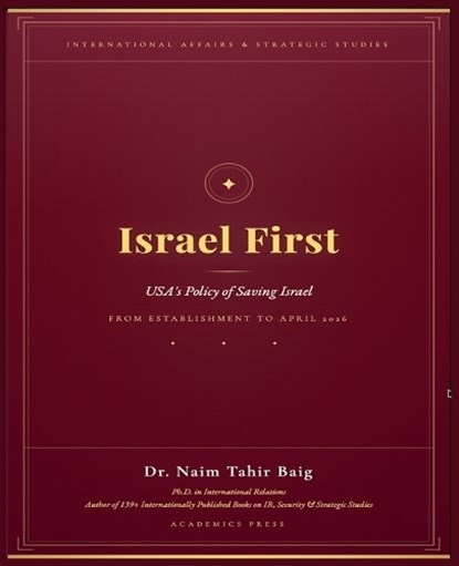 Israel First, Naim Tahir Baig - Paperback - 9798233017995