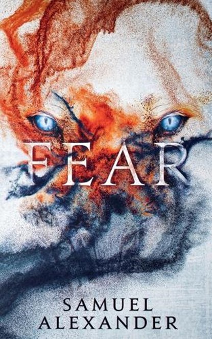 Fear, Samuel Alexander - Paperback - 9798233021619