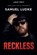 Reckless, Samuel Ludke - Paperback - 9798233035043