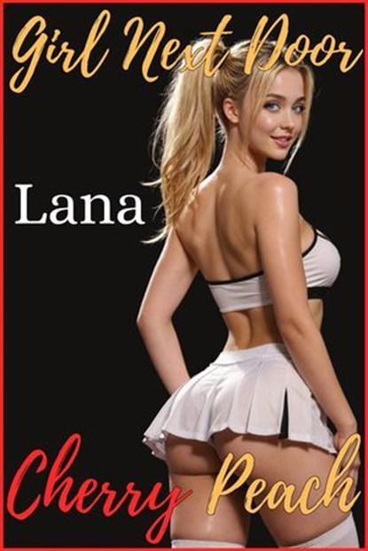 Lana, Cherry Peach - Ebook - 9798233053146