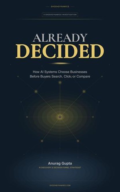 Already Decided, Anurag Gupta - Ebook - 9798233088117
