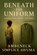 Beneath The Uniform, Ambeneck Simplice Awuma - Paperback - 9798233099564