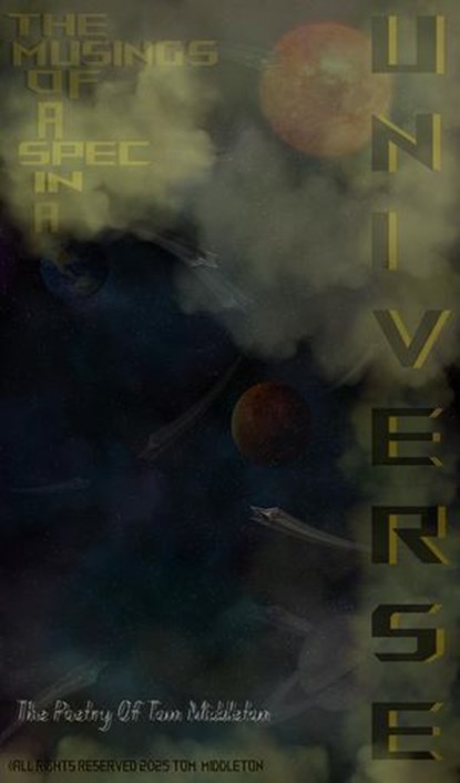 The Musings Of A Spec In A Universe, Thomas Middleton - Ebook - 9798233099915