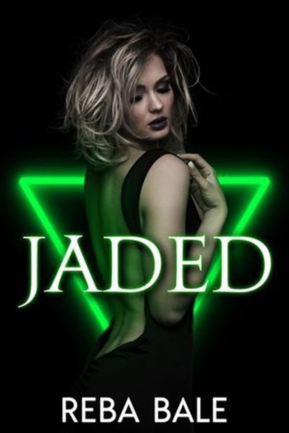 Jaded, Reba Bale - Ebook - 9798233134289