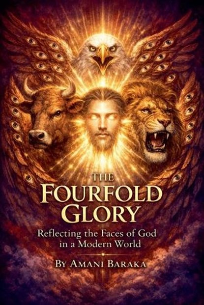 The Fourfold Glory, Amani Baraka - Paperback - 9798233171260