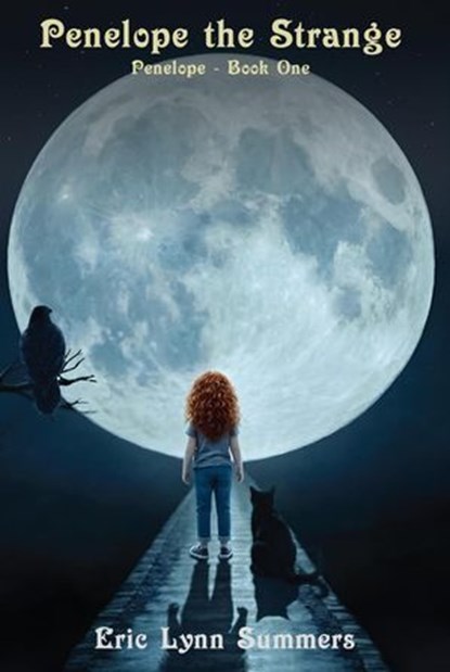 Penelope the Strange, Eric Lynn Summers - Ebook - 9798233191398