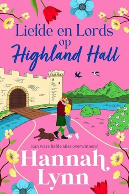 Liefde en Lairds op Highland Hall, Hannah Lynn - Ebook - 9798233212239