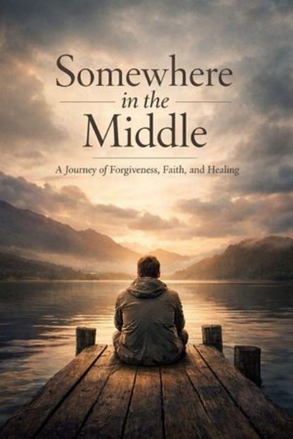 Somewhere in the Middle, Michael Wright - Ebook - 9798233220050