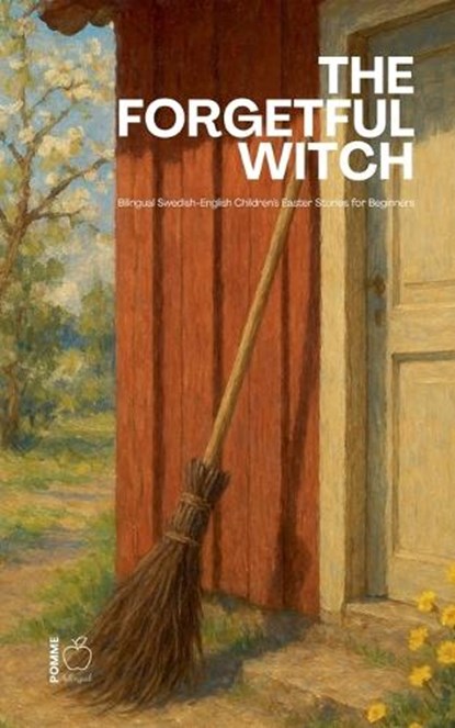 The Forgetful Witch, Pomme Bilingual - Paperback - 9798233245206