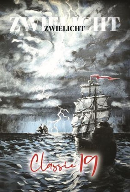 Zwielicht Classic 19, Michael Schmidt ; Adrian van Schwamen ; Andrea Tillmanns ; Uwe Durst ; Karin Reddemann ; Peter Schünemann ; Philip Krömer ; Josef Helmreich ; Manuel Otto Bendrin ; Andreas Flögel ; Martin Ruf ; Jo Piccol ; William Chambers Morrows - Ebook - 9798233267550