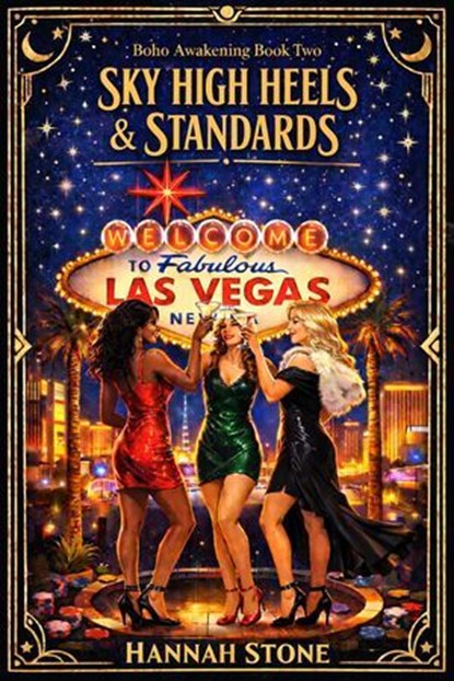 Sky High Heels & Standards, Hannah Stone - Ebook - 9798233273704