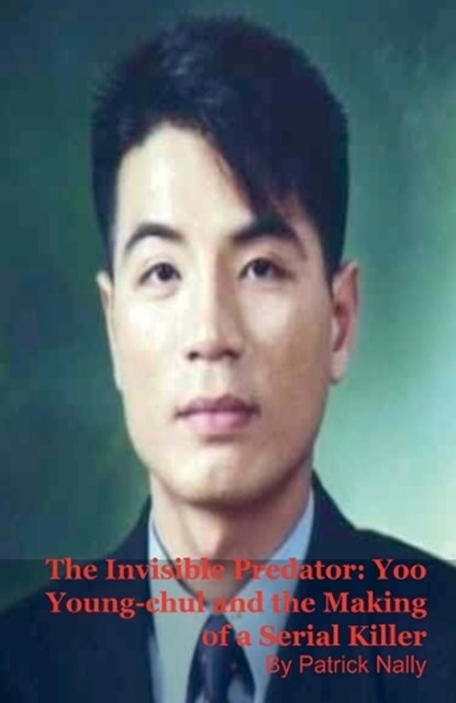 The Invisible Predator, Patrick Nally - Paperback - 9798233296505