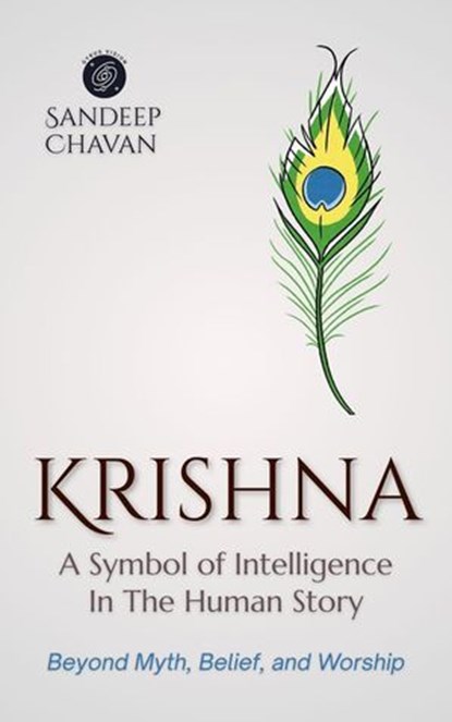Krishna: A Symbol of Intelligence, Sandeep Chavan - Ebook - 9798233299070