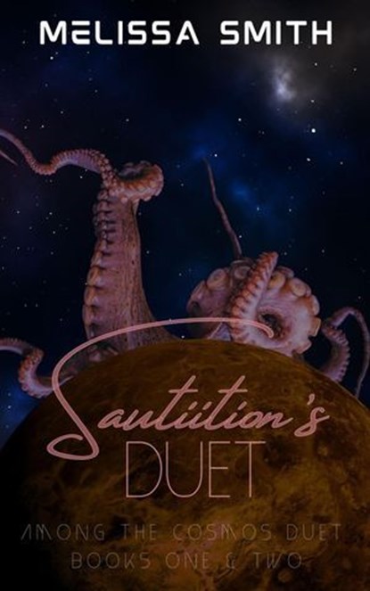 Sautiition's Duet, Melissa Smith - Ebook - 9798233377099