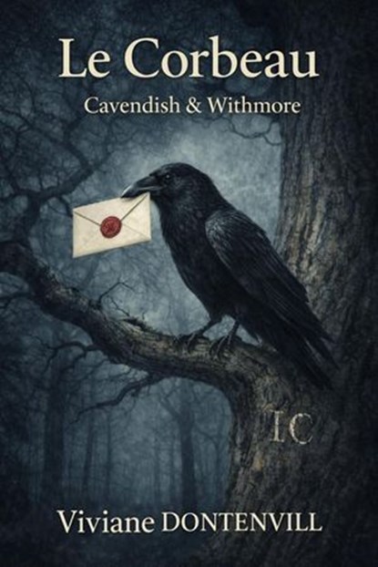 Le corbeau, Viviane DONTENVILL. - Ebook - 9798233401107
