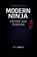 The Manual for the Modern Ninja, P J Agness - Paperback - 9798233443763
