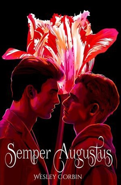 Semper Augustus, Wesley Corbin - Ebook - 9798233449543
