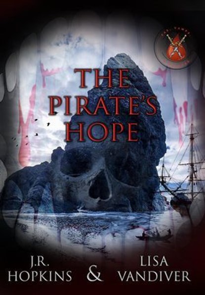The Pirate's Hope, Lisa Vandiver ; Jacqueline Hopkins - Ebook - 9798233458804