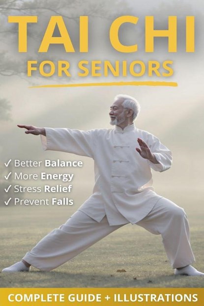 Tai Chi for Seniors, Jian Yien L. - Paperback - 9798233467790