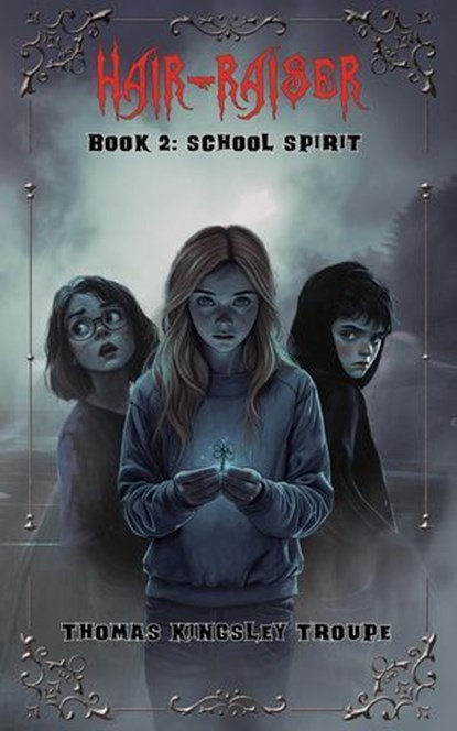 School Spirit, Thomas Kingsley Troupe - Ebook - 9798233481642