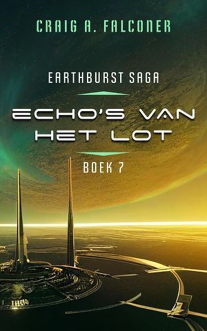 Echo's van het lot, Craig A. Falconer - Ebook - 9798233504525