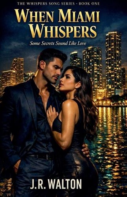 When Miami Whispers, J R Walton - Paperback - 9798233507946