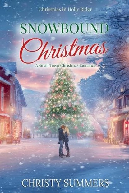 Snowbound Christmas, Christy Summers - Paperback - 9798233508363