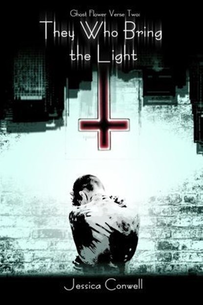 They Who Bring The Light, Jessica Conwell - Ebook - 9798233510878