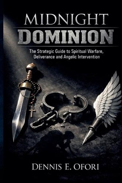 Midnight Prayer Dominion, Dennis Ofori - Paperback - 9798233531675