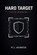 Hard Target Field Manual, P J Agness - Paperback - 9798233568008