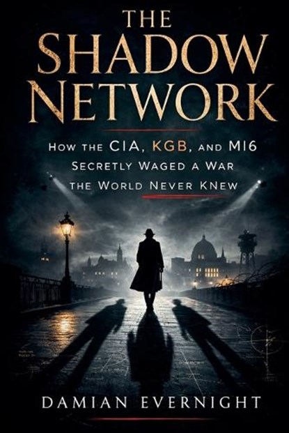 The Shadow Network, Damian Evernight - Paperback - 9798233568251