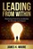 Leading from Within, James Moore - Paperback - 9798233570650