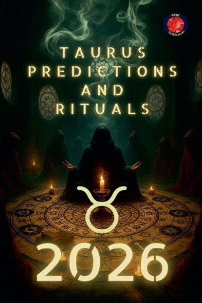 Taurus Predictions and Rituals 2026, Alina Rubi - Paperback - 9798233577260