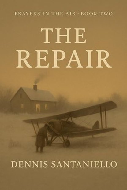 The Repair, Dennis Santaniello - Ebook - 9798233578823