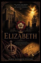 Elizabeth - Maria Elisabeth Winters - 9798233584596