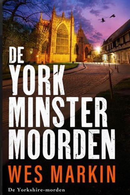 De York Minster-moorden, Wes Markin - Ebook - 9798233595882
