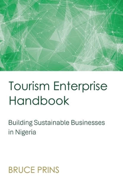 Tourism Enterprise Handbook, Bruce Prins - Paperback - 9798233606496