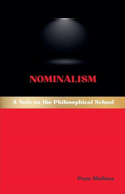 Nominalism, Pons Malleus - Paperback - 9798233611865
