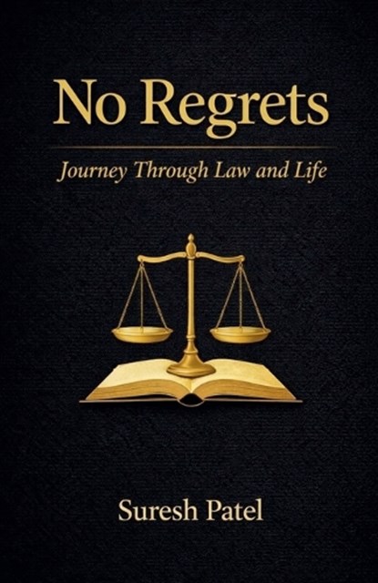 No Regrets, Suresh Patel - Paperback - 9798233619304