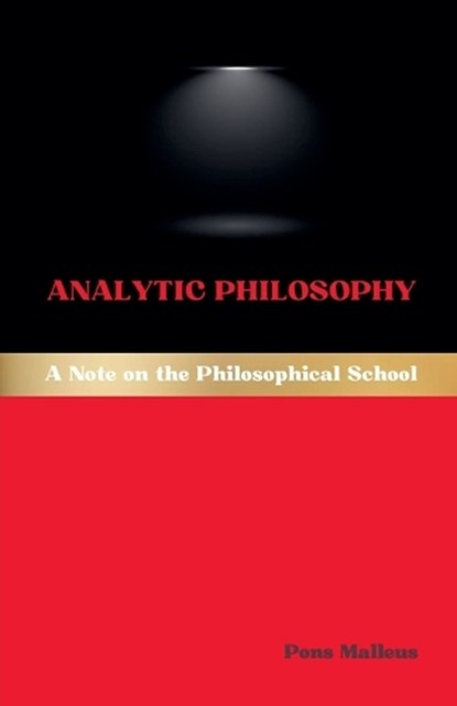 Analytic Philosophy, Pons Malleus - Paperback - 9798233620324