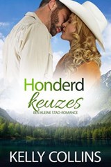 Honderd keuzes - Kelly Collins - 9798233640018