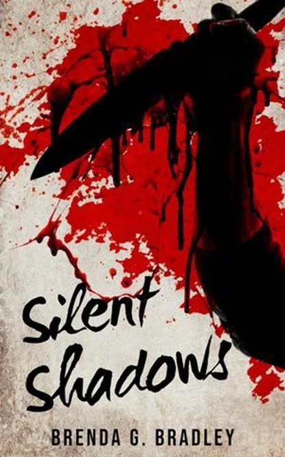 Silent Shadows, Brenda G. Bradley - Ebook - 9798233645211