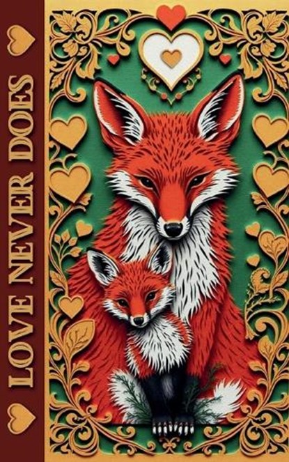 Love Never Does, Katie-Jo Gracie - Paperback - 9798233650970