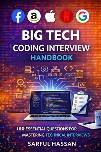 Big Tech Coding Interview Handbook, Sarful Hassan - Ebook - 9798233651465