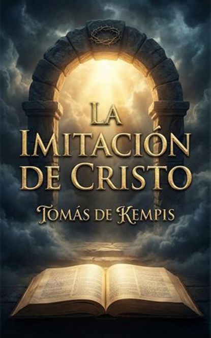La Imitación de Cristo, Tomás de Kempis - Ebook - 9798233670114