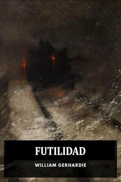 Futilidad, William Gerhardie - Ebook - 9798233670701