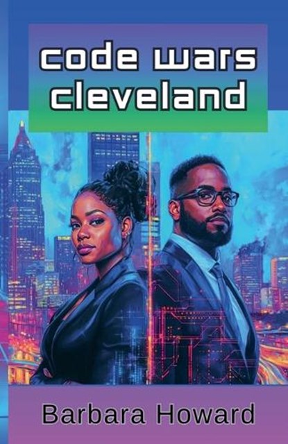 Code Wars Cleveland, Barbara Howard - Paperback - 9798233702013